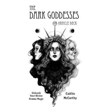 The Dark Goddesses Oracle Deck