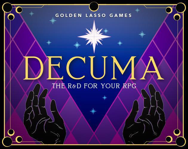 Decuma: the R&D for your RPG