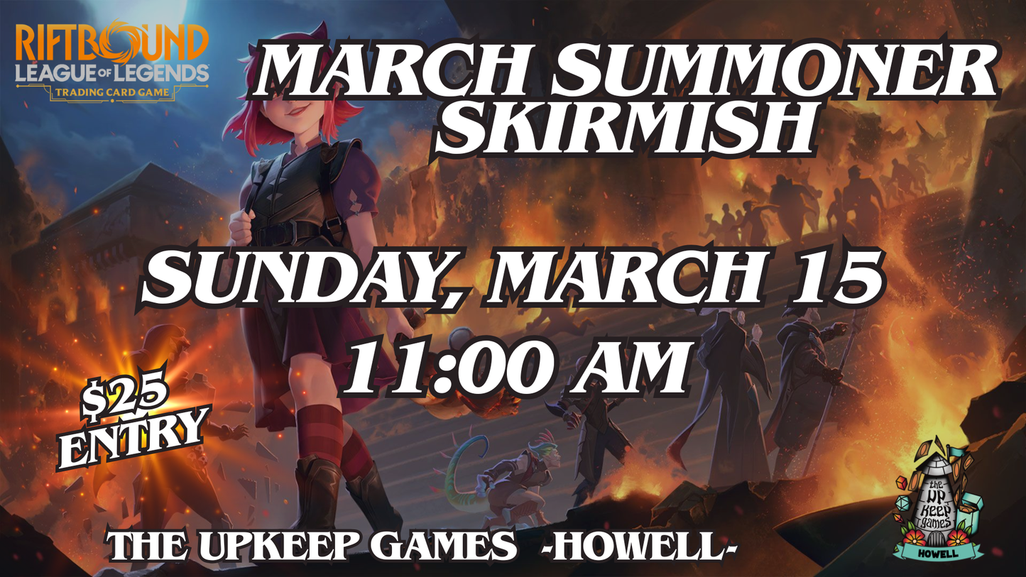 Riftbound - March Summoner Skirmish - March 15, 2026 - Howell