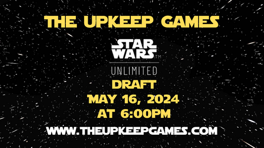 Star Wars Unlimited Draft - May 16, 2024 - Ann Arbor