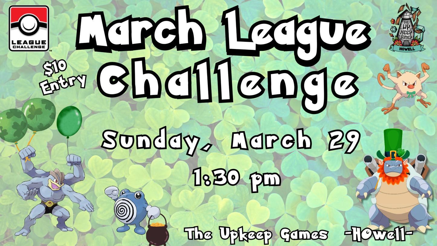 Pokemon - March League Challenge - March 29, 2026 - Howell