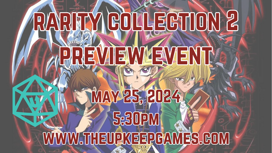 Rarity Collection 2 Preview Event - YuGiOh! - May 25, 2024 - Ann Arbor