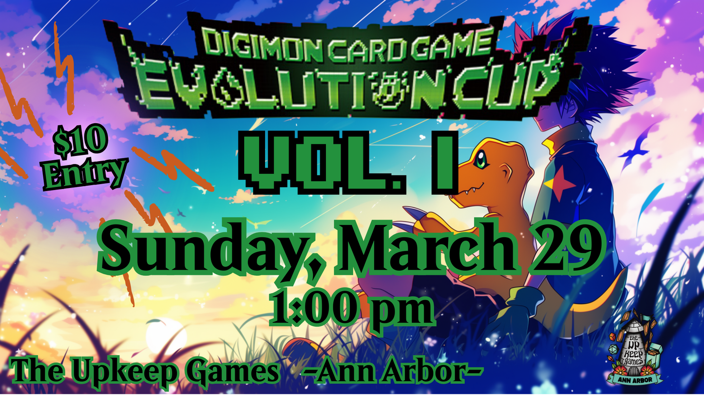 Digimon - Evolution Cup Vol. 1 - March 29, 2026 - Ann Arbor