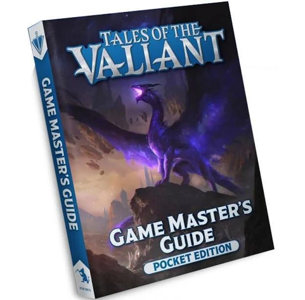Tales of the Valiant RPG: Game Master`s Guide - Pocket Edition