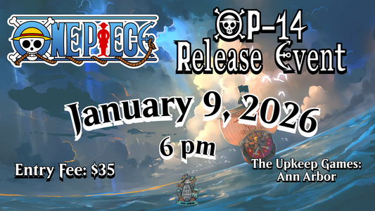 One Piece - OP-14 Release Event - January 9, 2026 - Ann Arbor