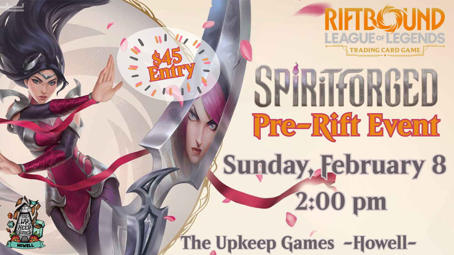 Riftbound - Spiritforged Pre-Rift Event - February 8, 2026 - Howell