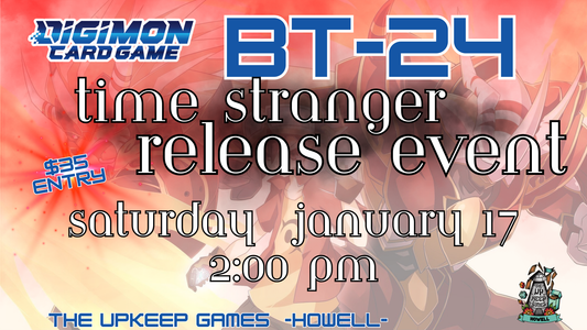 Digimon - Time Stranger Release Event [BT-24] - January 17, 2026 - Howell