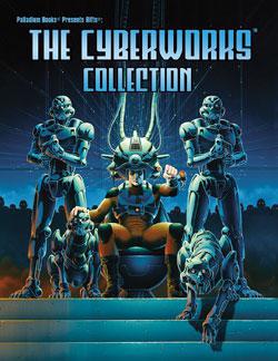 RIFTS - The Cyberworks Collection