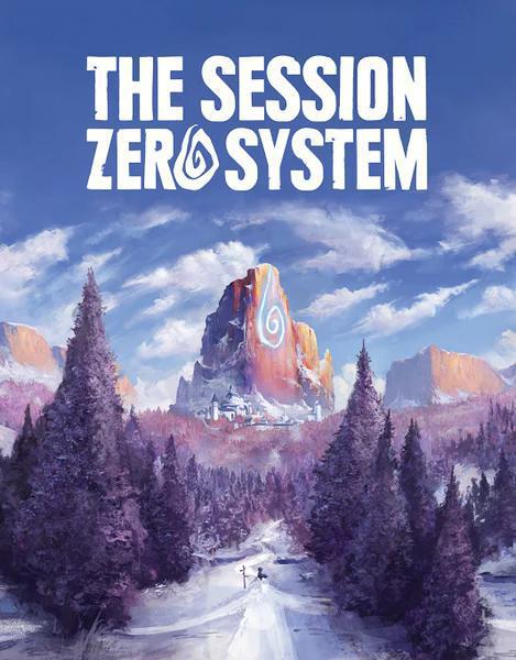 The Session Zero System