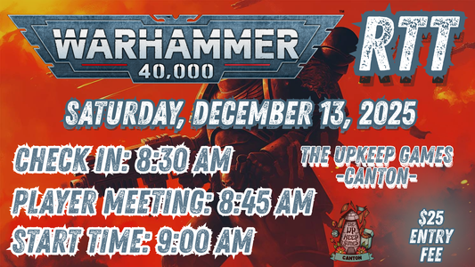 Warhammer 40,000 - RTT - December 13, 2025 - Canton