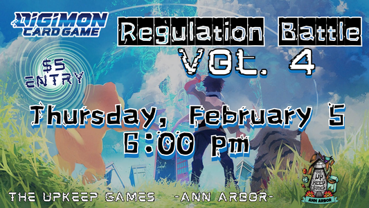 Digimon - Regulation Battle Vol. 4 - February 5, 2026 - Ann Arbor
