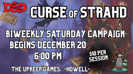 Dungeons and Dragons - Curse of Strahd - Biweekly - Howell