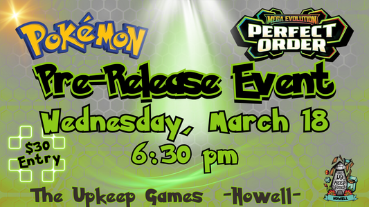 Pokemon - Perfect Order Prerelease - March 18, 2026 - Howell