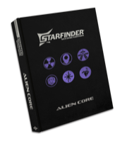 Starfinder RPG: 2nd Edition: Alien Core