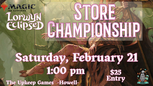 Magic the Gathering - Lorwyn Store Championship - February 21, 2026 - Howell