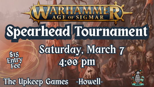 Warhammer Age of Sigmar - Spearhead Tournament - March 7, 2026 - Howell